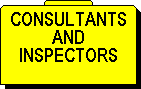  Consultants and Inspectors 